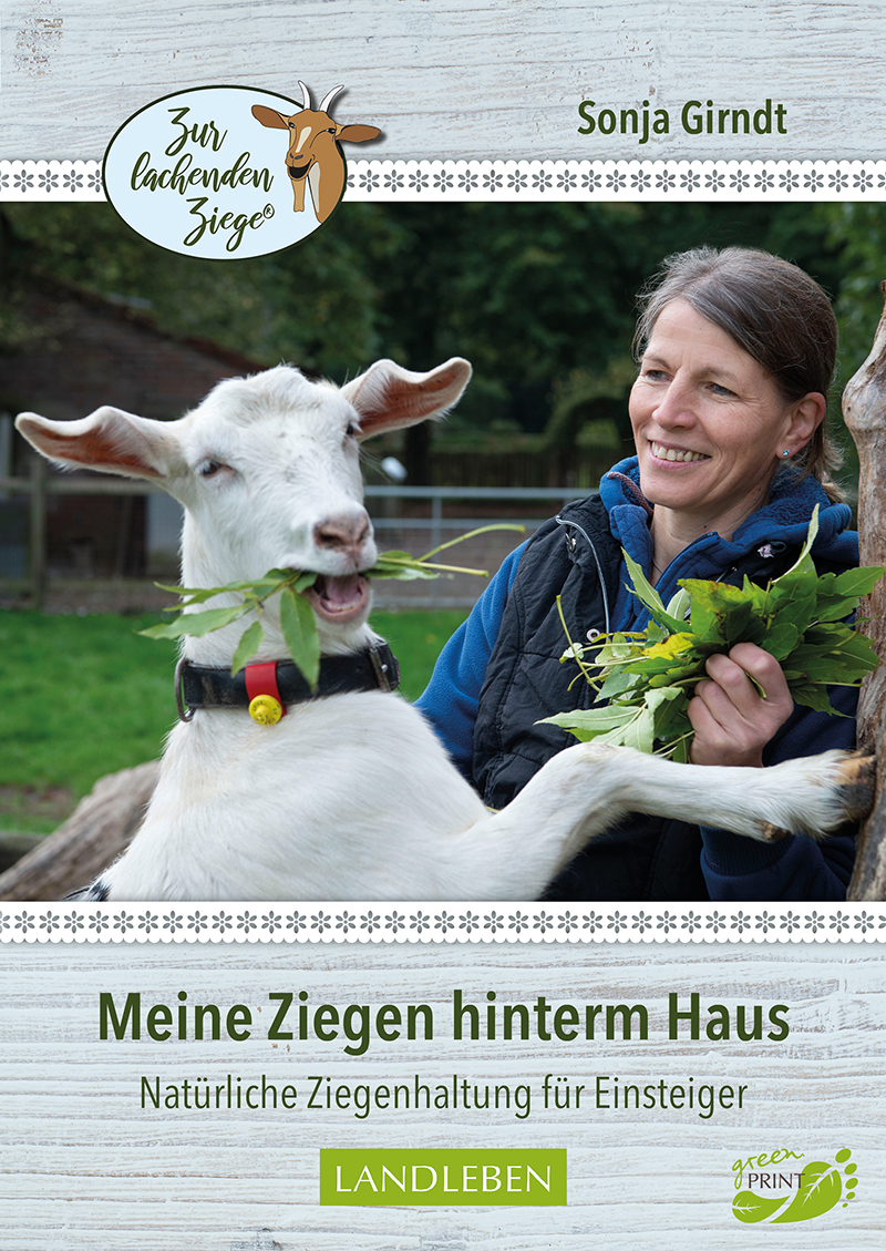 Buchtitel Meine Ziegen hinterdem Haus